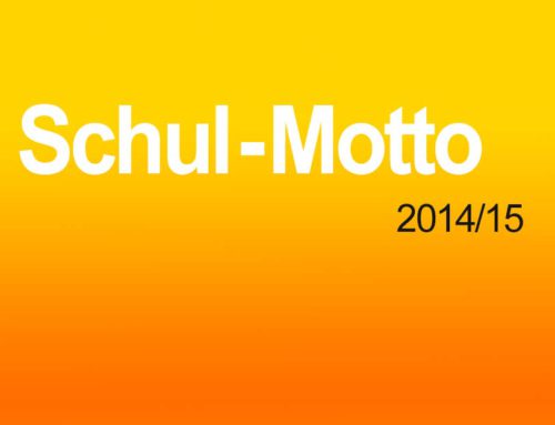 Schul-Motto für 2014/15 gesucht